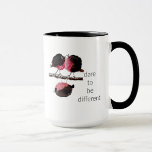 Osez être différent, mignonne Mug de café