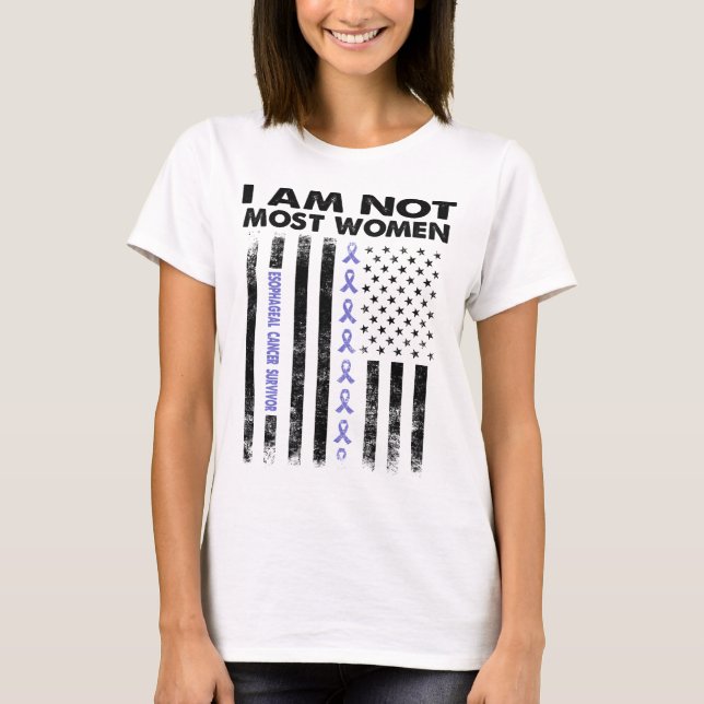 Ösophaguskrebs sind nicht die meisten Frauen T-Shirt (Vorderseite)