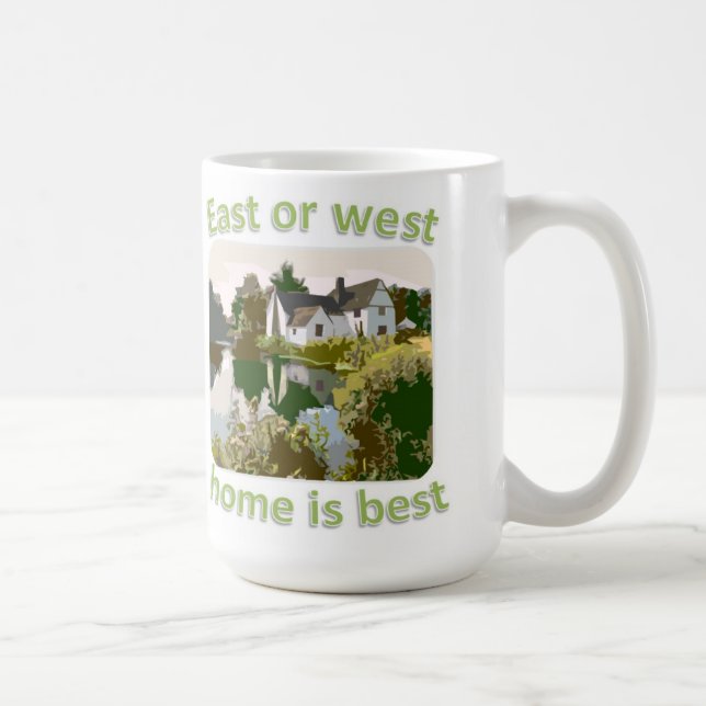 Osten- oder WestZuhause ist am besten Kaffeetasse (Rechts)