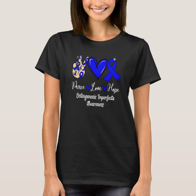 Osteogenesis Imperfecta OI Peace Love Hope Blue Ri T-Shirt (Vorderseite)