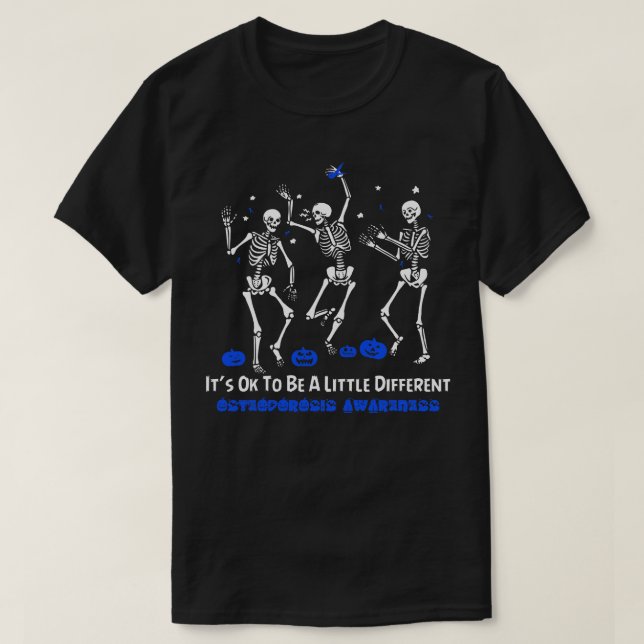Osteoporose ist sich bewusst, dass sie ein wenig a T-Shirt (Design vorne)