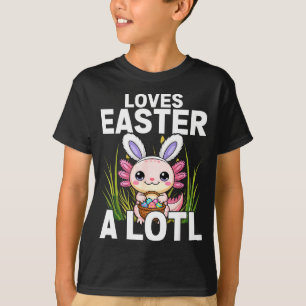 Oster Axolotl Hase Kaninchen Ohren Lustiger Spruch T-Shirt
