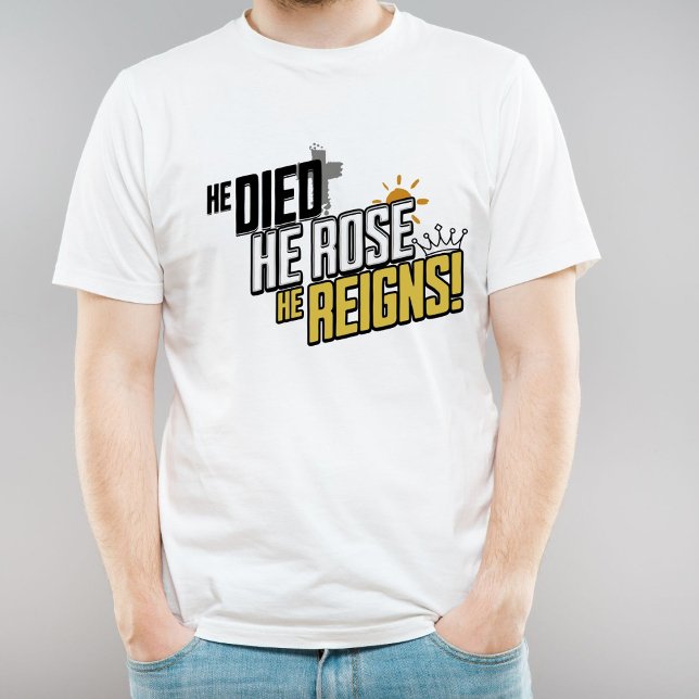 Osterbotschaft - Er starb, er Rose, er regiert T-Shirt (Von Creator hochgeladen)