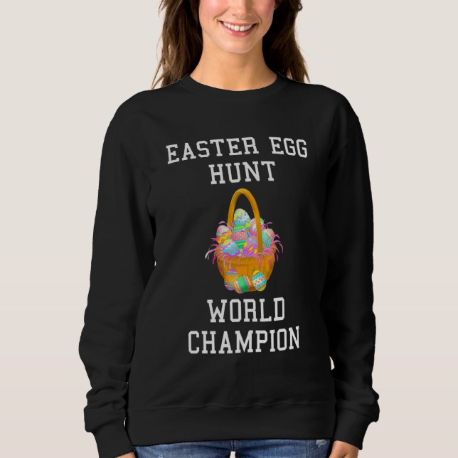 Ostereier Jagd Weltmeister Ostern Sweatshirt (Vorderseite)