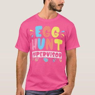 Ostereier-Such-Aufseher Lustiges Ostern T-Shirt