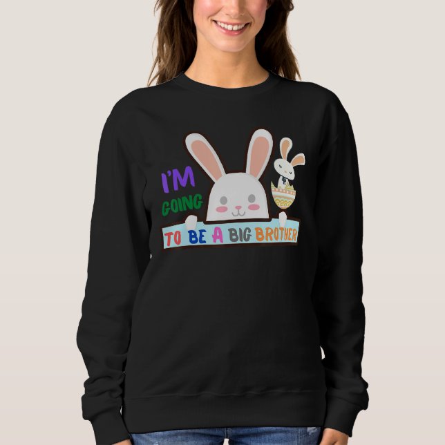 Ostergroßer Bruder, um schwanger Niedliche Sonne Sweatshirt (Vorderseite)