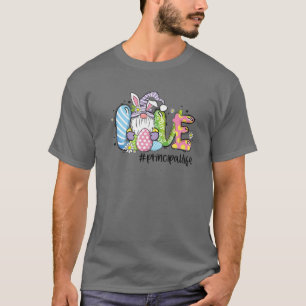 Osterhase Gnome Liebe Principal Life School Prin T-Shirt