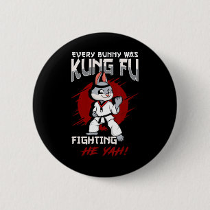 Osterhase Karate Jeder Hase war Kung Fu Kampf Button