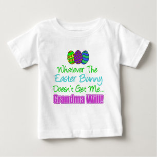 Osterhase tut nicht Großmutter wird es tun Baby T-shirt