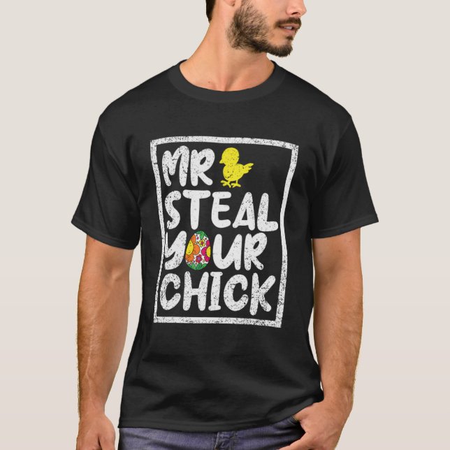 Osterjungen Herr Steal Your Chick Spring H T-Shirt (Vorderseite)