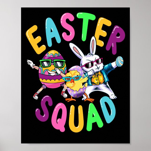 Osterkolade Bunny Chick Dabbing Farbiges Ei Poster (Vorne)
