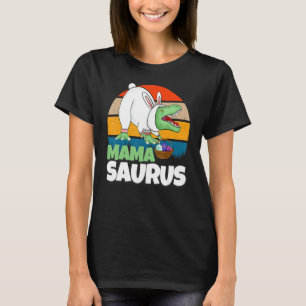 OsterMama Dinosaur Bunny Egg Bunny T Rex Mama Sau T-Shirt