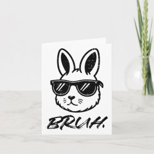 Ostern Bruh Bunny Sungles Funny Meme Men Jungs Kin Karte