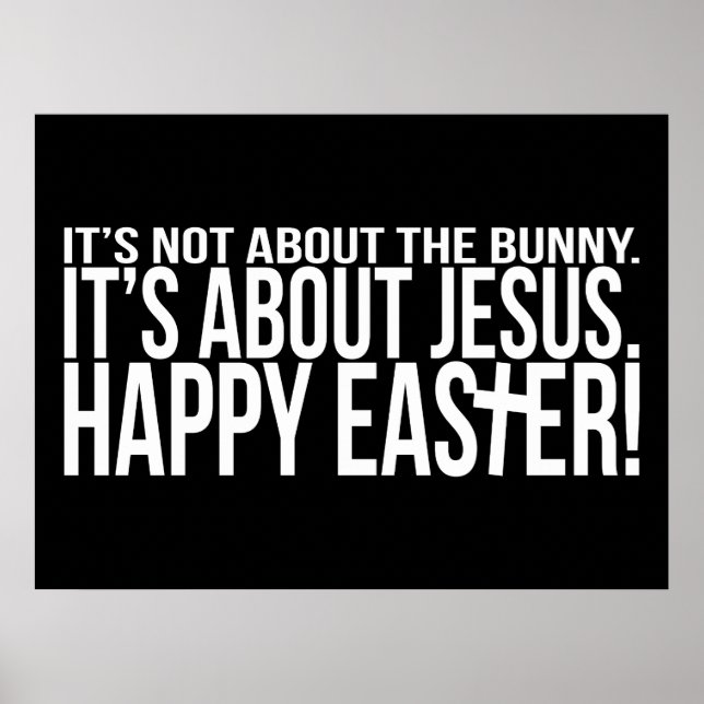 Ostern dreht sich um Jesus Poster (Vorne)