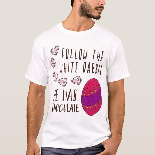 Ostern Folgen Sie dem weißen Kaninchen lustig humo T-Shirt (Vorderseite)