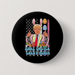 Ostern Groß wieder lustig Trump Osterhase Osterhas Button