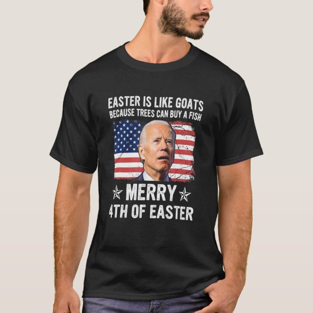 Ostern ist wie Ziegen, weil Bäume einen Fisch kauf T-Shirt (Vorderseite)