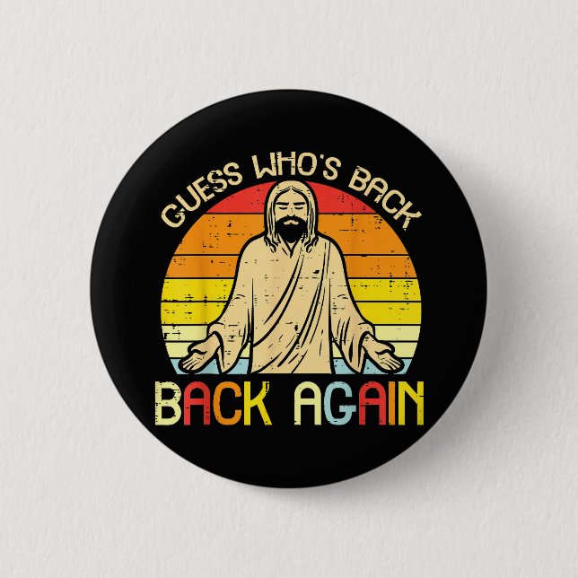 Ostern Jesus Errate Wer ist zurück Religiös Christ Button (Vorderseite)