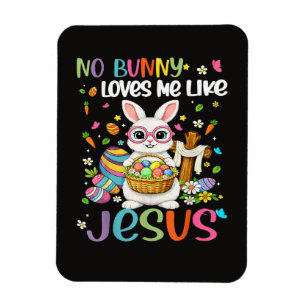 Ostern Kein Hase liebt mich wie Jesus Christlich Magnet