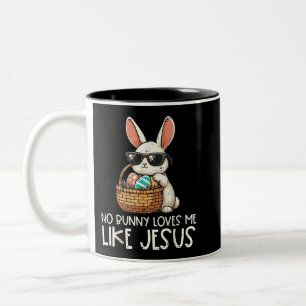Ostern keine sonnigen Lieben Ich wie Jesus Christl Zweifarbige Tasse