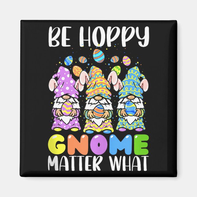 Ostern Sei Glücklich Gnom Was Frühling Ostern Hase Magnet (Vorne)