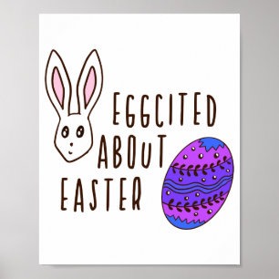 Ostern Süß Eggcited Über Ostern Wortwitz Zitat Lus Poster