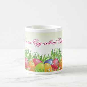 Ostern-Tasse - haben Sie ein Ei-cellent Ostern! Kaffeetasse