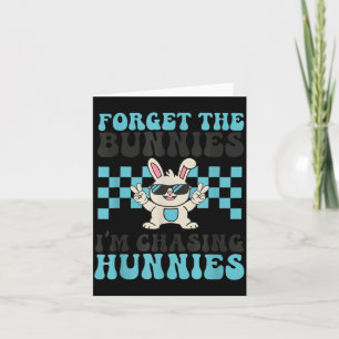 Ostern Vergiss die Hasen, ich jage Hunnies Kleinki Karte