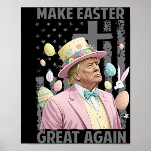 Ostern wieder groß machen Trump-Präsident Ost Poster