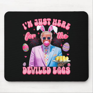 Osternwitz Donald Trump Ich bin nur hier für die D Mousepad