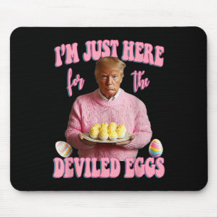 Osternwitzig Donald Trump ist genau hier für die D Mousepad