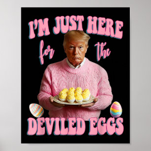 Osternwitzig Donald Trump ist genau hier für die D Poster