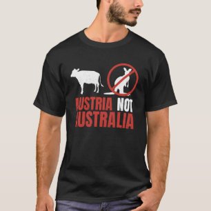 Österreich nicht Australien T-Shirt