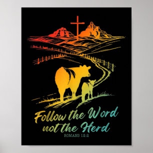 Ostert-Shirt Folge dem Wort, nicht der Herde Römer Poster