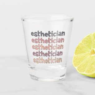 Östhetikerin Kosmetologe Beautician Niedlich Schnapsglas