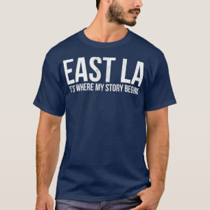 OSTLICH, WO MEINE GESCHICHTE ANGELES LOS BEGINNT T-Shirt