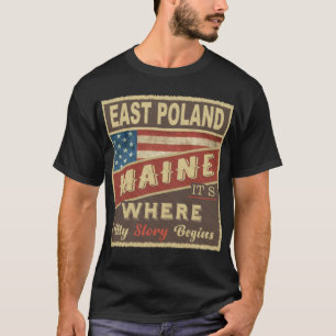 OSTPOLEN, ich bin dort, wo meine Geschichte beginn T-Shirt