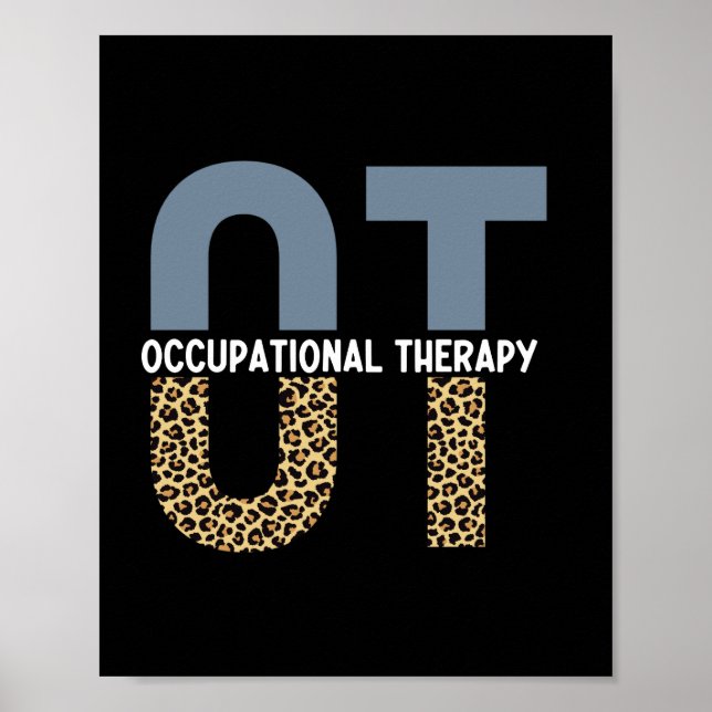 OT Beruf Therapie OT Geschenke für Studierende Poster (Vorne)