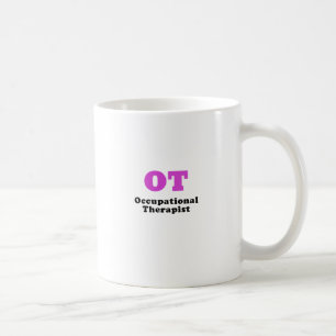 OT Beschäftigungstherapeut Kaffeetasse
