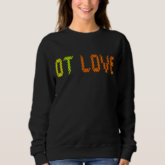 Ot Liebe Ot Cota Sweatshirt