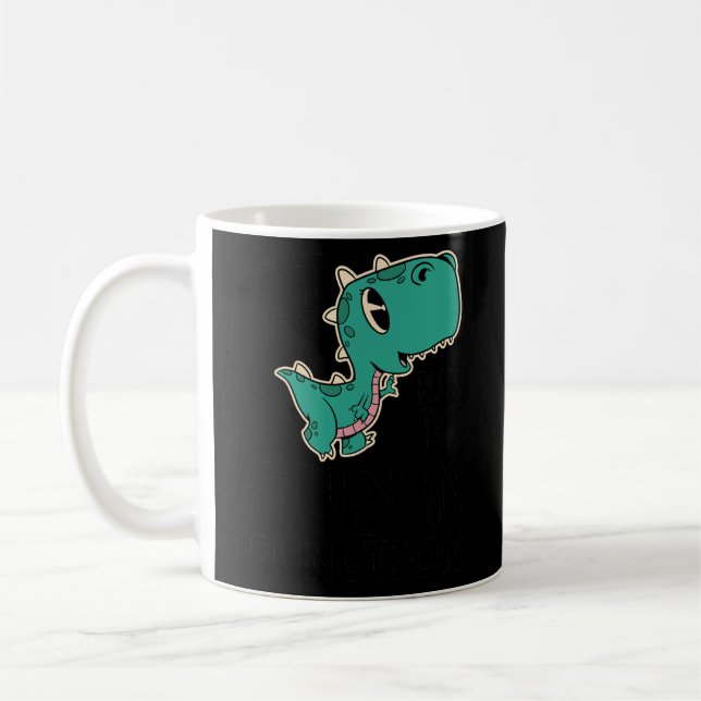 OT Rex lässt den FUN in Funktion arbeiten Kaffeetasse (Links)