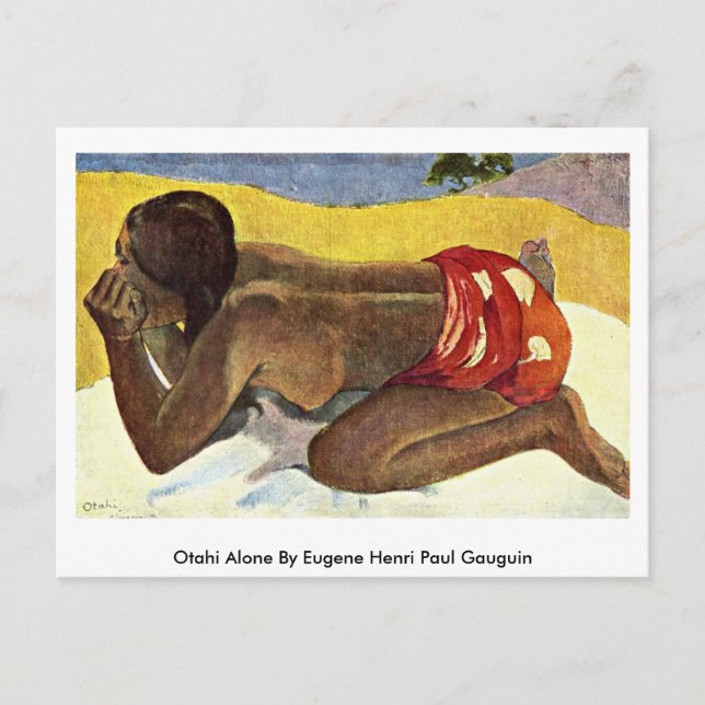 Otahi Alone von Eugene Henri Paul Gauguin Postkarte (Vorderseite)
