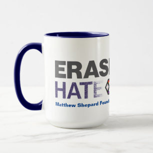 OTP Matthew Schäfer Foundation Erase Hate 15 oz Tasse