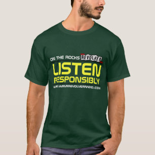 OTR Revolver-Radio HÖREN VERANTWORTLICH T - Shirt