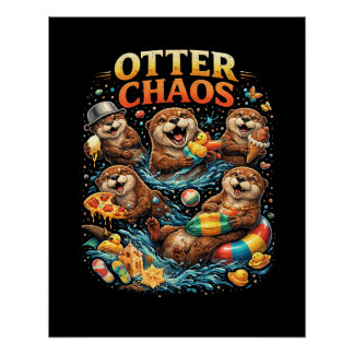 Otter Chaos Poster