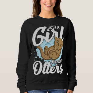 Otter für Seeotter Frettchen Fisch Otter Tier Sweatshirt