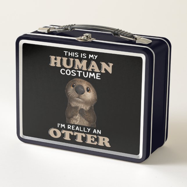 Otter-Geschenk| Mein menschliches Kostüm Ich bin w Metall Brotdose (Vorderseite)