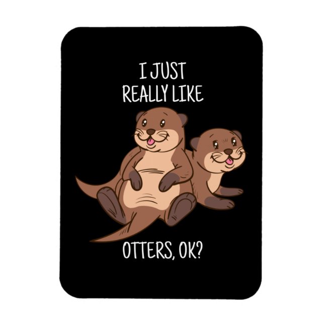 Otter Lover Women Sea Otter Gift for Men Otter Magnet (Vertikal)