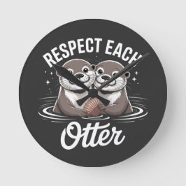 Otter Respect Each Other Funny Runde Wanduhr