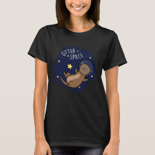 Otter Space Funny Astronaut Otter Puff T-Shirt